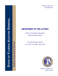 Department of the Lottery, Office of Inspector General's internal audit activity, for the review period July 2023 through June 2024 quality assessment review